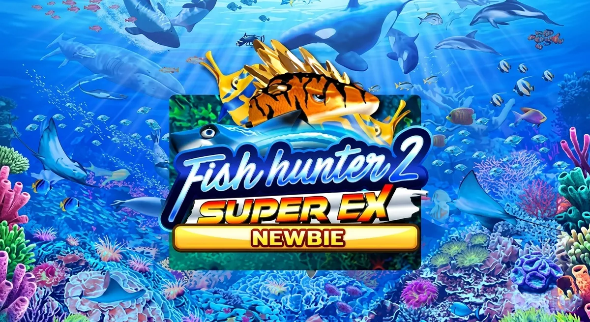 Fish Hunter 2EX Newbie Slotxo review