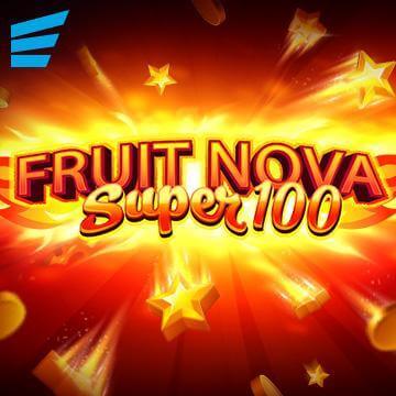 FRUIT SUPER NOVA 100 EVOPLAY slotxo247