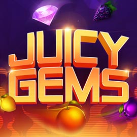 JUICY GEMS Evoplay slotxo247
