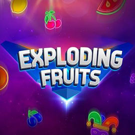 EXPLODING FRUITS Evoplay slotxo247