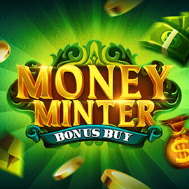 Money Minter Bonus Buy Evoplay slotxo247