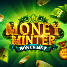 Money Minter Bonus Buy Evoplay slotxo247