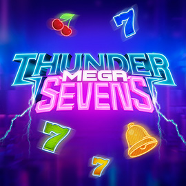 THUNDER MEGA SEVENS Evoplay slotxo247