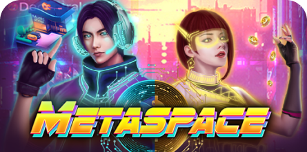 MetaSpace Live22 slotxo247
