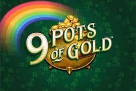 9 Pots of Gold Microgaming slotxo247 ฝาก ถอน