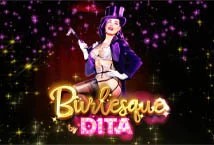 Burlesque by Dita Microgaming slotxo247 ฝาก ถอน
