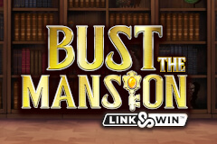 Bust The Mansion Microgaming slotxo247 ฝาก ถอน