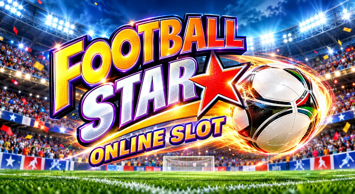 Football Star สล็อตฟุตบอล Microgaming พร้อม Wild และฟรีสปิน