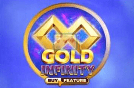 Gold Infinity Microgaming slotxo247 สมัครสมาชิก