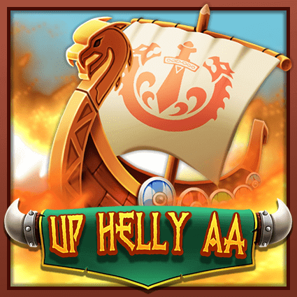 Up Helly Aa สล็อตแตกง่าย KA GAMING slotxo247 ฝาก ถอน