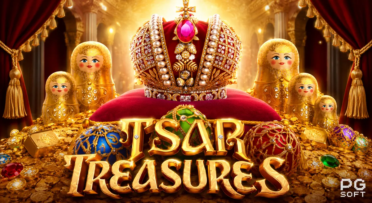 Tsar Treasures PG SLOT สล็อตสมบัติราชวงศ์รัสเซียแตกง่ายจาก PG Soft