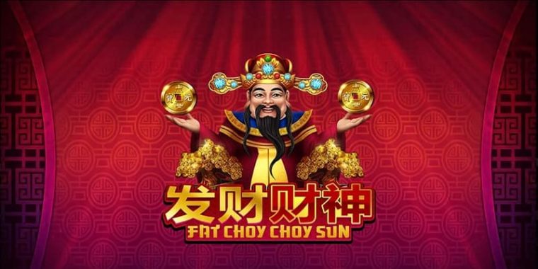 สล็อตXO เครดิตฟรี ฟีเจอร์พิเศษในเกมสล็อต Fat Choy Choy Sun